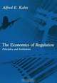 The Economics of Regulation: Principles and Institutions, Alfred Kahn 