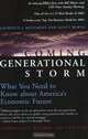 The Coming Generational Storm: What You Need to Know about America