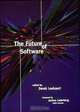 The Future of Software, Derek Leebaert 