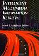 Intelligent Multimedia Information Retrieval, Mark T. Maybury 