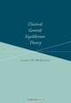 Classical General Equilibrium Theory, Lionel W. McKenzie 