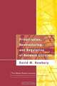 Privatization, Restructuring, and Regulation of Network Utilities, David M. Newberry 