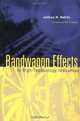 Bandwagon Effects in High Technology Industries, Jeffrey H. Rohlfs 
