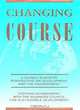 Changing Course: A Global Business Perspective on Development and the Environment, 