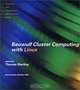 Beowulf Cluster Computing with Linux (Scientific and Engineering Computation), Thomas Sterling 