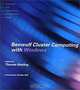 Beowulf Cluster Computing with Windows (Scientific and Engineering Computation), Thomas Sterling 