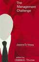 The Management Challenge: Japanese Views, Lester C. Thurow 