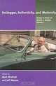 Heidegger, Authenticity, and Modernity: Essays in Honor of Hubert L. Dreyfus, Vol. 1, Mark Wrathall, Jeff Malpas 