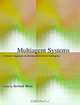 Multiagent Systems: A Modern Approach to Distributed Artificial Intelligence, Gerhard Weiss 