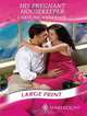 His Pregnant Housekeeper (Romance Large Print), Caroline Anderson 