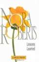 Lessons Learned (Nora Roberts Large Print Collection), Nora Roberts 
