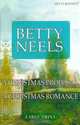 A Christmas Proposal & A Christmas Romance (Betty Neels Large Print Collection), Betty Neels 