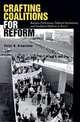 Crafting Coalitions for Reform: Business Perferences, Political Institutions, and Neoliberal Reform in Brazil, Peter R. Kingstone 