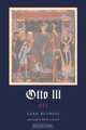 Otto III, Gerd Althoff 