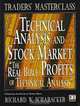 Technical Analysis and Stock Market Profits: A Course in Forecasting, Richard W. Schabacker 