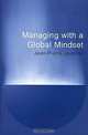 Managing with a Global Mindset, Jean-Pierre Jeannet 