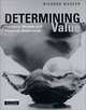 Determining Value: Valuation Models and Financial Statements, Richard Barker 