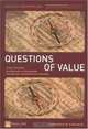 Questions Of Value: Master The Latest Developments In Value-based Management, Investment & Regulation, 