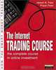 The Internet Trading Course: The Complete Course in Online Investment, Alpesh B. Patel, Priyen Patel 