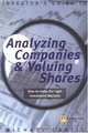 Analyzing Companies and Valuing Shares: How to Make the Right Investment Decision (Investor