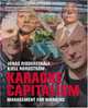 Karaoke Capitalism: Management For Mankind ("Financial Times" S.), Jonas Ridderstrale, Kjell A. Nordstrom 