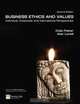 Business Ethics and Values (2nd Edition), Alan Lovell, Colin Fisher 