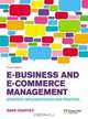 E-Business and E-Commerce Management: Strategy, Implementation and Practice, Dave Chaffey 