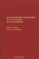 Microcomputer Applications in City Planning and Management, Steven I. Gordon, Richard F. Anderson 