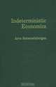 Indeterministic Economics, Aron Katsenelinboigen 