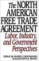 The North American Free Trade Agreement, Mario F. Bognanno, Kathryn J. Ready 