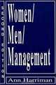 Women/Men/Management (2nd Edition), Ann Harriman 