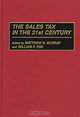 The Sales Tax in the 21st Century, Matthew N. Murray, William F. Fox 