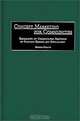 Concept Marketing for Communities: Capitalizing on Underutilized Resources to Generate Growth and Development, Rhonda Phillips 