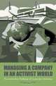 Managing a Company in an Activist World: The Leadership Challenge of Corporate Citizenship, Edmund M. Burke 