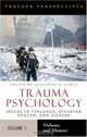Trauma Psychology, Editor Elizabeth K. Carll 