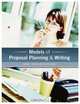 Models of Proposal Planning & Writing, Jeremy T. Miner 