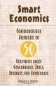 Smart Economics: Commonsense Answers to 50 Questions about Government, Taxes, Business, and Households, Michael L. Walden 