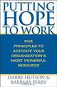 Putting Hope to Work: Five Principles to Activate Your Organization