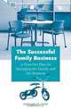 The Successful Family Business: A Proactive Plan for Managing the Family and the Business, Edward D Hess 