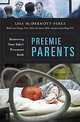 Preemie Parents: Recovering from Baby