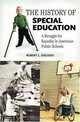 The History of Special Education: A Struggle for Equality in American Public Schools, Robert L. Osgood 