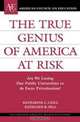 The True Genius of America at Risk: Are We Losing Our Public Universities to De Facto Privatization? (ACE/Praeger Series on Higher Education), Katharine C. Lyall, Kathleen R. Sell 