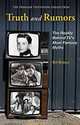 Truth and Rumors: The Reality Behind TV