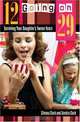 12 Going on 29: Surviving Your Daughter