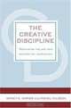 The Creative Discipline: Mastering the Art and Science of Innovation, Nancy K. Napier, Mikael Nilsson 