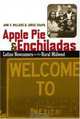 Apple Pie and Enchiladas: Latino Newcomers in the Rural Midwest, Ann V. Millard, Jorge Chapa 
