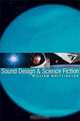 Sound Design and Science Fiction, William Whittington 