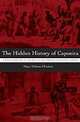 The Hidden History of Capoeira: A Collision of Cultures in the Brazilian Battle Dance, Maya Talmon-Chvaicer 