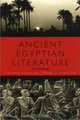 Ancient Egyptian Literature: An Anthology, John L. Foster 
