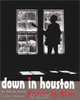 Down in Houston : Bayou City Blues (Jack and Doris Smothers Series in Texas History, Life, and Culture ), Roger Wood 